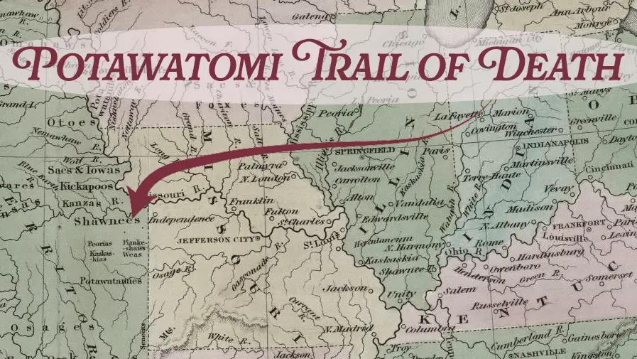 A glimpse of the Potawatomi Trail of Death